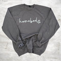 Homebody Sweatshirt