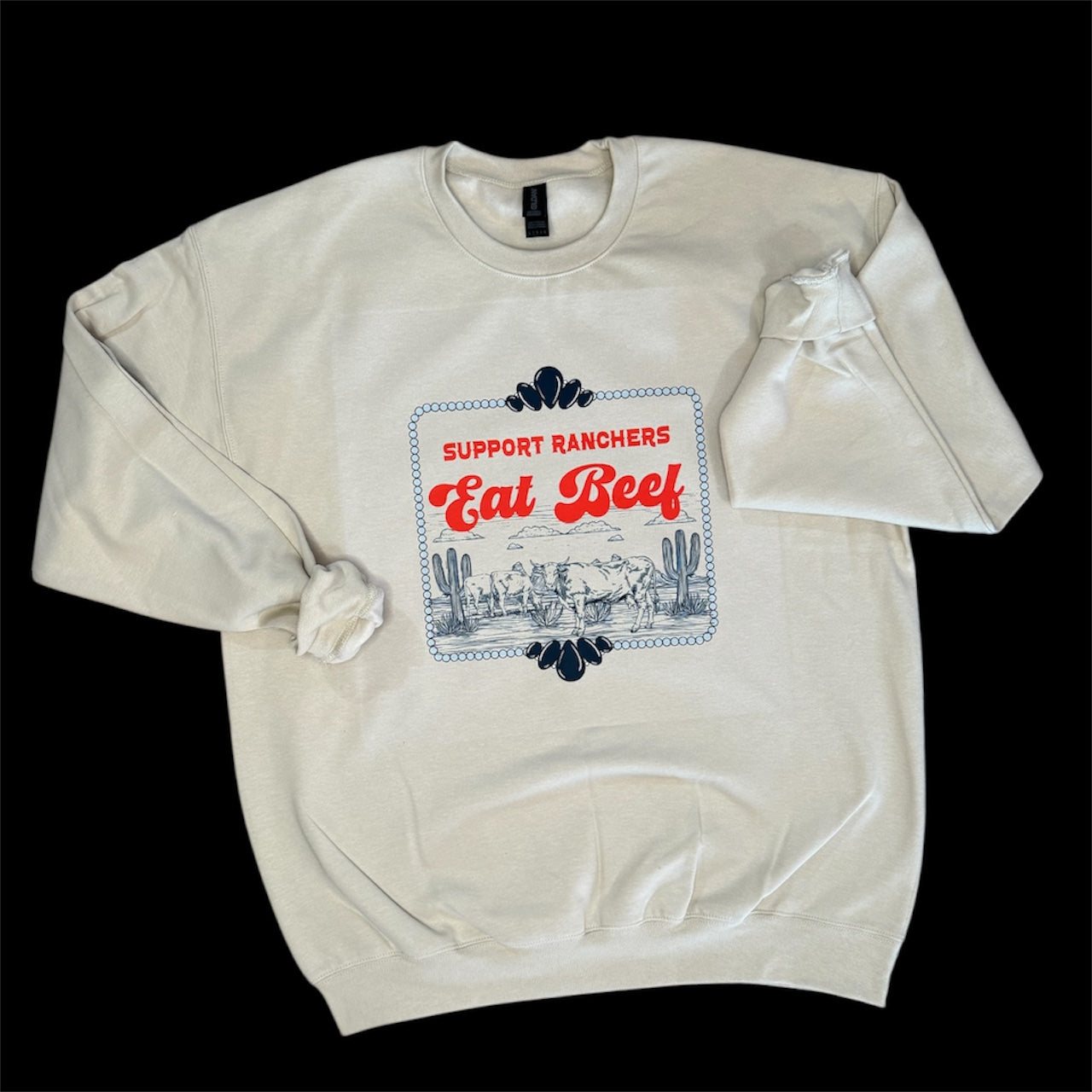 Desert Scene, "Support Ranchers" Sweatshirt